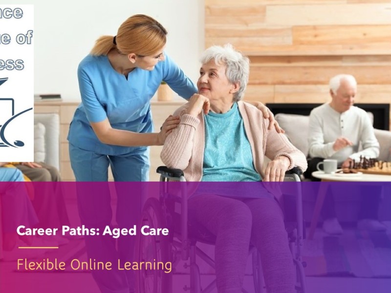 Career Path Courses: Aged Care