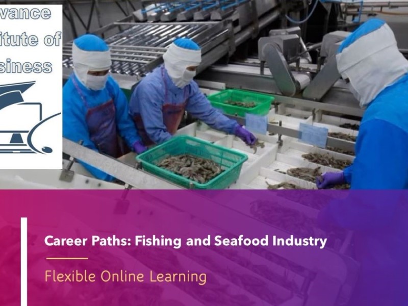 Career Path Courses: Fishing and Seafood Industry